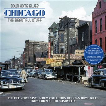Down Home Blues Chicago The Beautiful Stuff - Vinilo