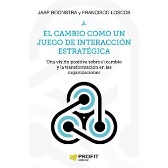 El cambio como un juego de interaccion estrategica - 1