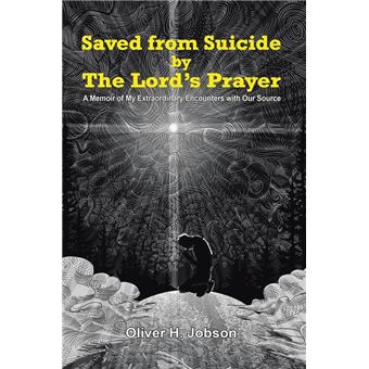 Saved from Suicide by the Lord’S Prayer - 1