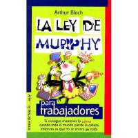 La ley de Murphy para trabajadores