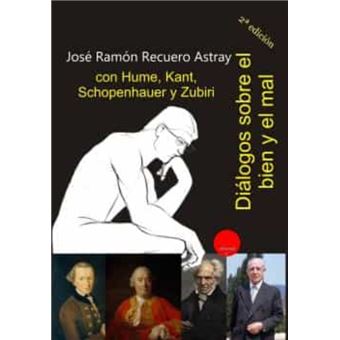 Diálogos sobre el bien y el mal con hume, kant, schopenhauer