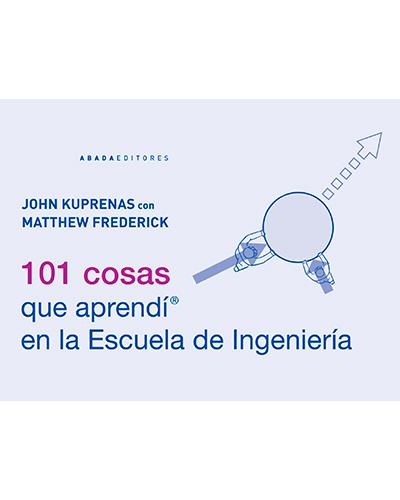 101 cosas que aprendí en la Escuela de Ingeniería