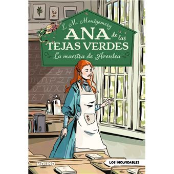 Ana de las tejas verdes 3 - La maestra de Avonlea