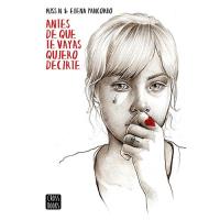 Antes de que te vayas quiero decirte