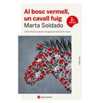Al bosc vermell, un cavall fuig