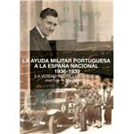 La Ayuda Militar Portuguesa A La España Nacional 1936-1939