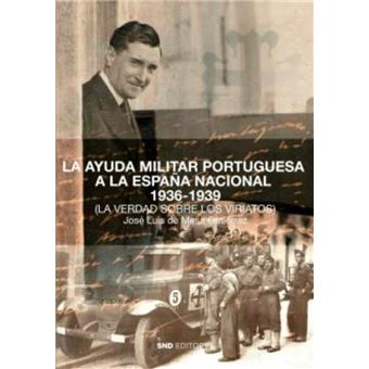 La Ayuda Militar Portuguesa A La España Nacional 1936-1939