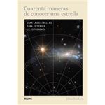Cuarenta maneras de conocer una estrella