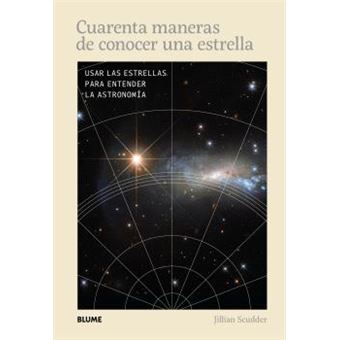 Cuarenta maneras de conocer una estrella
