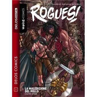 Rogues! La maledizione del pollo e altre storie - 1