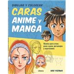 Dibujar Y Colorear Caras Anime Y Manga