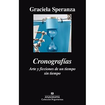 Cronografias-arte y ficciones de un