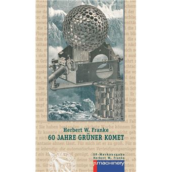 60 JAHRE GRÜNER KOMET - 1