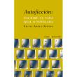 Autoficción. Escribe tu vida real o novelada