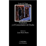 Peribáñez Y El Comendador De Ocaña