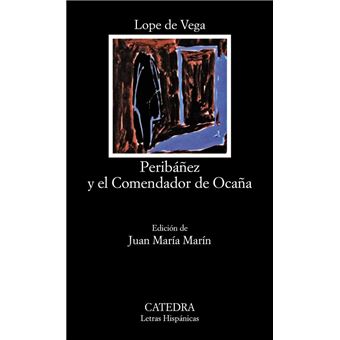 Peribáñez Y El Comendador De Ocaña