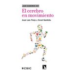 El Cerebro En Movimiento