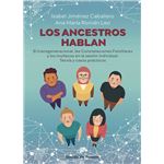 Los ancestros hablan. El transgeneracional, las Constelacion