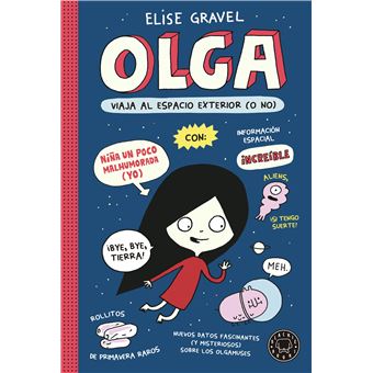 Olga viaja al espacio exterior (o no)