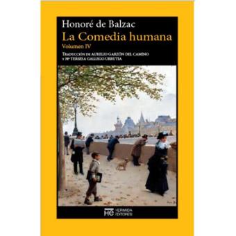 La comedia humana. Volumen IV. Escenas de la vida privada