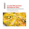 Cuina dels arrossos del delta de l'