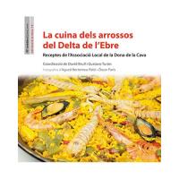 La cuina dels arrossos del Delta de l'Ebre