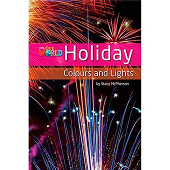 Holiday - Colours and Lights