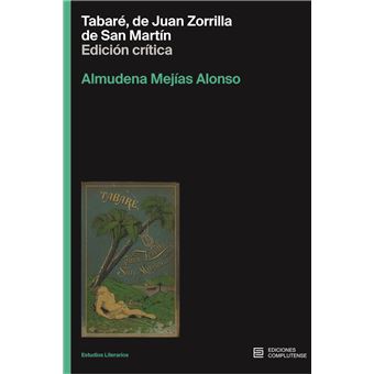 Tabaré, de Juan Zorrilla de San Martín