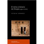 El reino cristiano de Etiopía (siglos IV-XVIII)