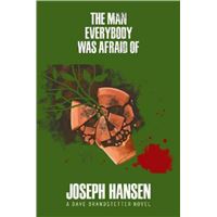 The man everybody was afraid of