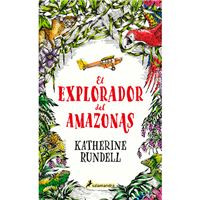 El explorador del Amazonas