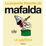 La injusticia (La pequeña filosofía de Mafalda)