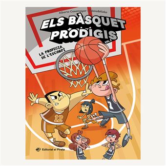 Els bàsquet prodigis 3 - La profecia de l''escorpí