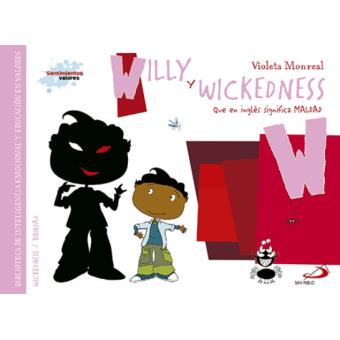 Willy y wickedness