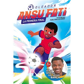 Ansu fati. la primera final (golead