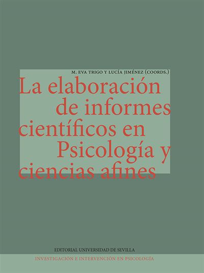 Editorial Universidad De Sevilla-Se La Elaboración De Informes Científicos En Psicología Y Cienc
