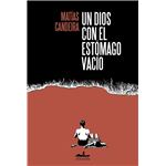 Un Dios Con El Estomago Vacio