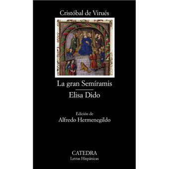 La gran Semíramis - Elisa Dido - 1