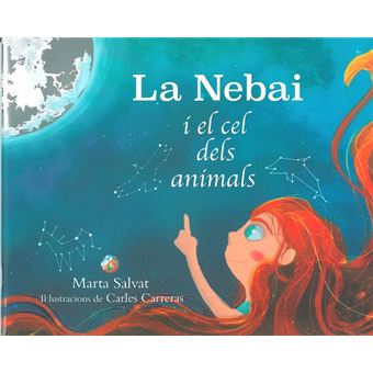 La Nebai I El Cel Dels Animals