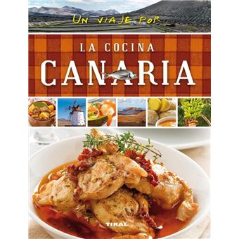 Un viaje por la cocina canaria
