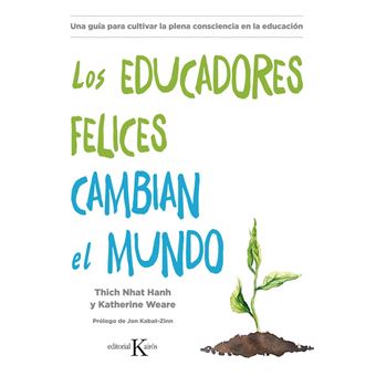Los educadores felices cambian el m