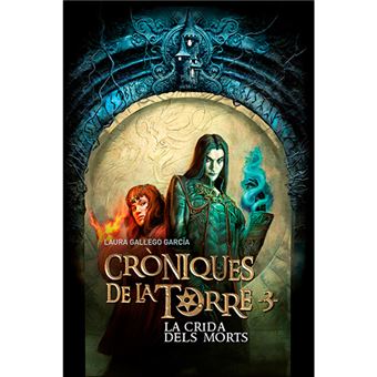 Cròniques de la torre 3 - La crida dels morts