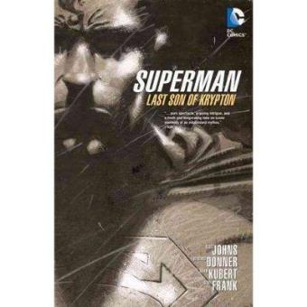 Superman last son of Krypton