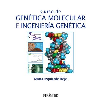 Curso de Genética Molecular e Ingeniería Genética