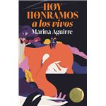 Hoy honramos a los vivos