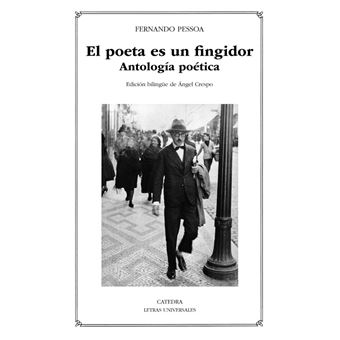 El poeta es un fingidor