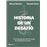 Historia de un desafío