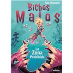 Bichos Malos: Zona Prohibida