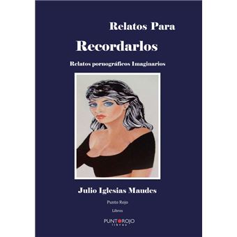 Relatos para recordarlos