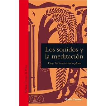 Los sonidos y la meditación